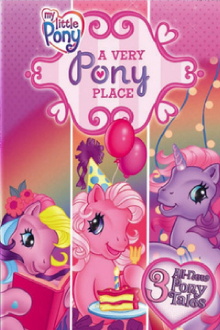 My Little Pony: A Very Pony Place Trailer