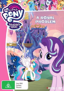 My Little Pony Friendship Is Magic: A Royal Problem Trailer