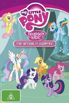 My Little Pony Friendship is Magic: The Return of Harmony Trailer