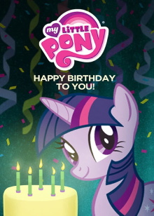 My Little Pony: Happy Birthday to You! Trailer