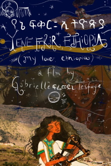 My Love, Ethiopia Trailer