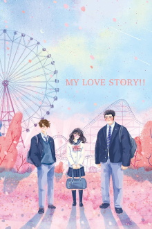 My Love Story!! Trailer