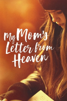 My Mom's Letter from Heaven Trailer