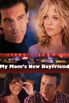 My Mom's New Boyfriend Trailer