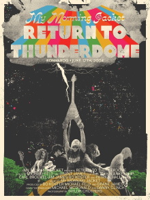 My Morning Jacket - Return To Thunderdome Trailer
