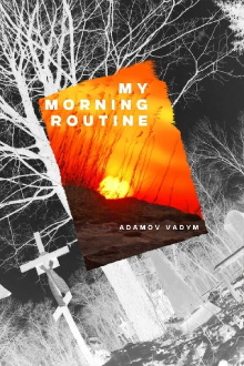 My Morning Routine Trailer