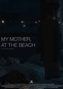 My Mother, At The Beach Trailer