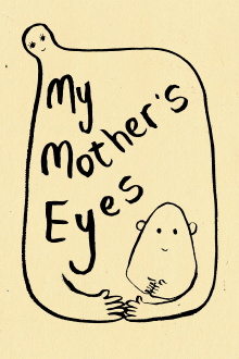 My Mother's Eyes Trailer