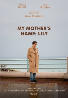 My mother's name: Lily Trailer