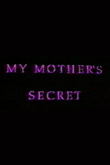 My Mother's Secret: Sons and Daughters of Lesbian Mothers Trailer