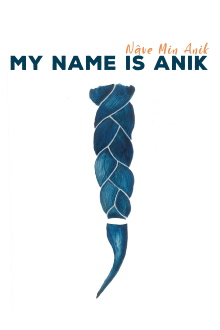 My Name is Anik Trailer