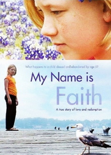My Name Is Faith Trailer