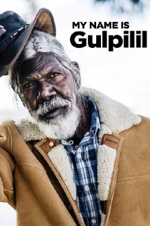 My Name Is Gulpilil Trailer