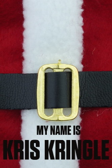 My Name Is Kris Kringle Trailer