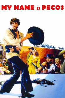 My Name Is Pecos Trailer