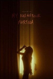 My Neighbour Martika Trailer