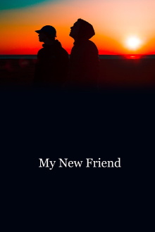 My New Friend Trailer