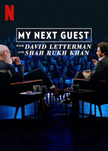 My Next Guest with David Letterman and Shah Rukh Khan Trailer