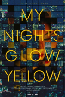 My Nights Glow Yellow Trailer