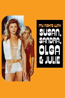 My Nights with Susan, Sandra, Olga & Julie Trailer