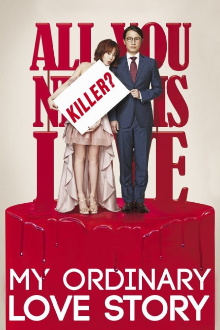 My Ordinary Love Story Trailer