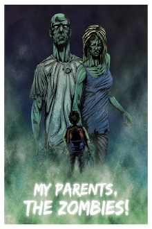 My Parents, The Zombies! Trailer