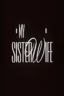 My Sister-Wife Trailer