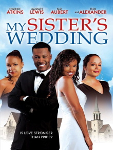 My Sister's Wedding Trailer
