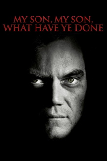 My Son, My Son, What Have Ye Done Trailer