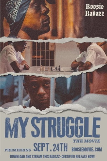My Struggle Trailer