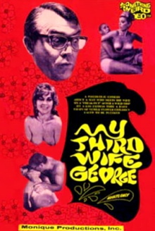 My Third Wife, George Trailer