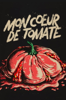 My Tomato Heart Trailer
