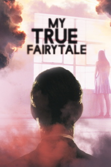 My True Fairytale Trailer