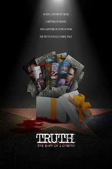 My Truth: The Rape of 2 Coreys Trailer