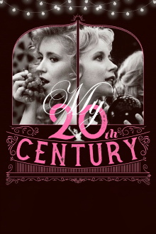 My Twentieth Century Trailer