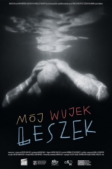 My Uncle Leszek Trailer