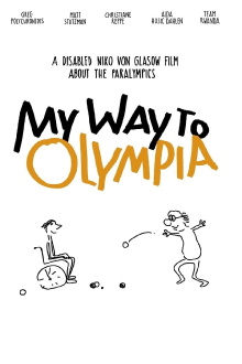 My Way to Olympia Trailer