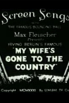 My Wife's Gone to the Country Trailer