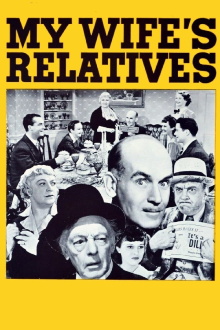 My Wife's Relatives Trailer
