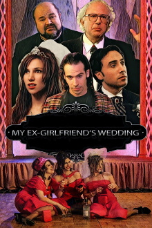 My X-Girlfriend's Wedding Reception Trailer