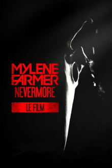 Mylène Farmer: Nevermore - The Movie Trailer