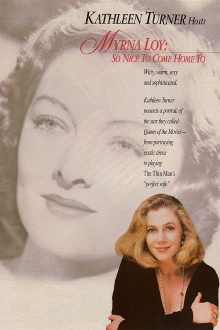 Myrna Loy: So Nice to Come Home To Trailer