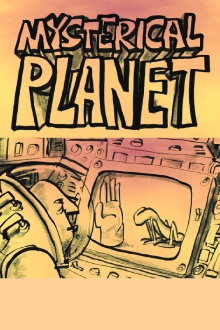 Mysterical Planet Trailer