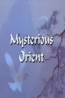 Mysterious Orient Trailer