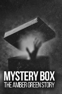 Mystery Box: The Amber Green Story Trailer
