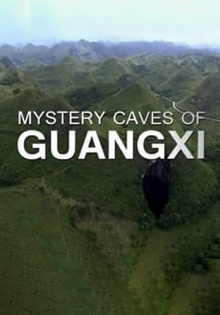 Mystery Caves Of Guangxi Trailer