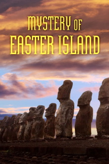 Mystery of Easter Island Trailer