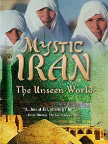 Mystic Iran: The Unseen World Trailer