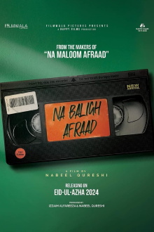 Na Baligh Afraad Trailer