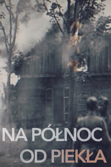 Na północ od piekła Trailer